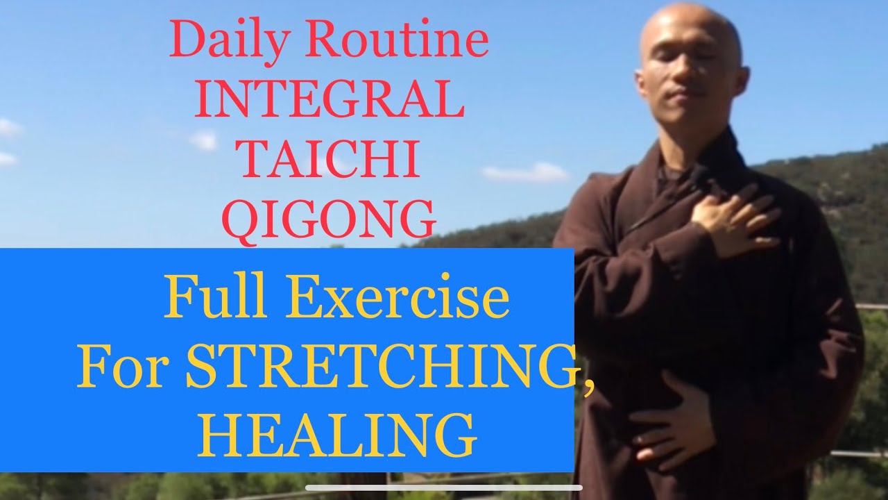 image 0 Daily Routine Integral Taichi Qigong : Full Exercise For Stretching Healing : Good For Health