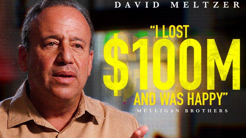 Losing 100 Million Made Me Happy - David Meltzer [motivational Speaker]