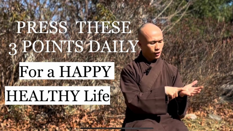 Press These 3 Points Daily For A Healthy And Happy Life : Qigong Basic Acupressure Daily