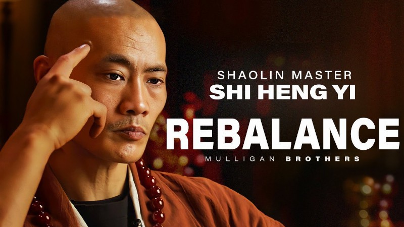 [ Shaolin Master ] Create Balance Within Yourself : Shi Heng Yi 2022