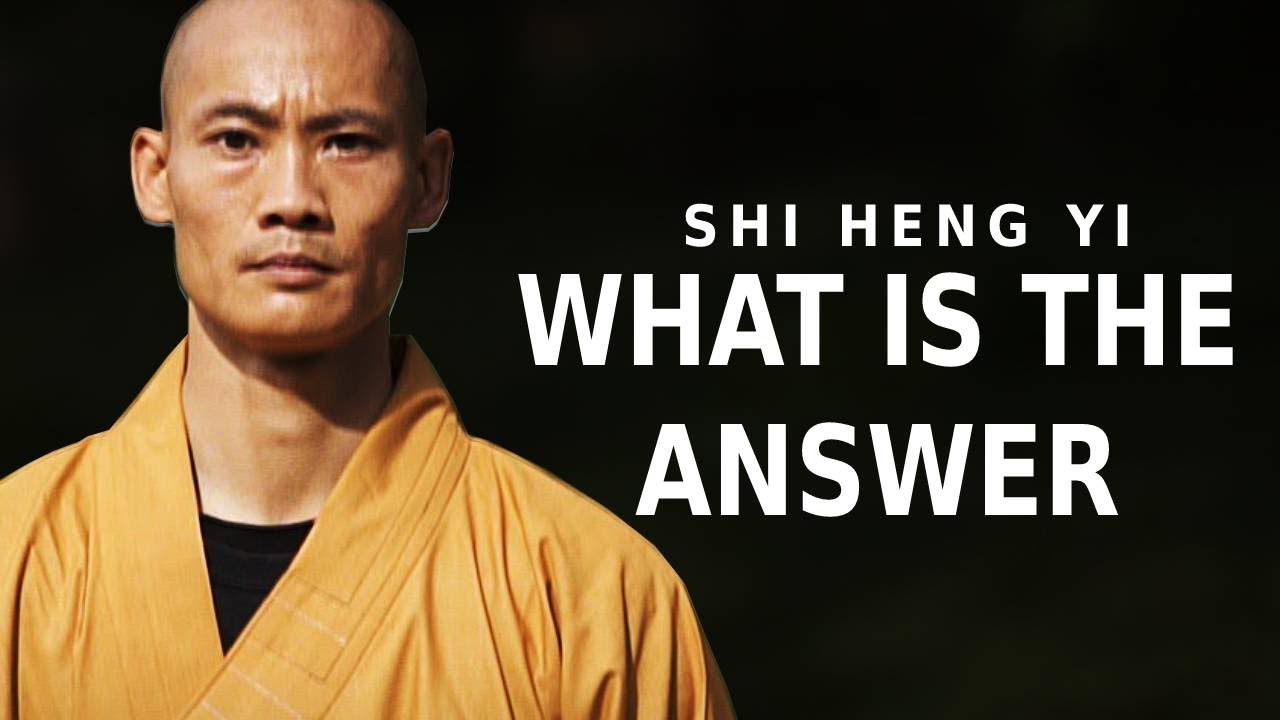 Shaolin Master (must Watch) The Answer : Shi Heng Yi 2021