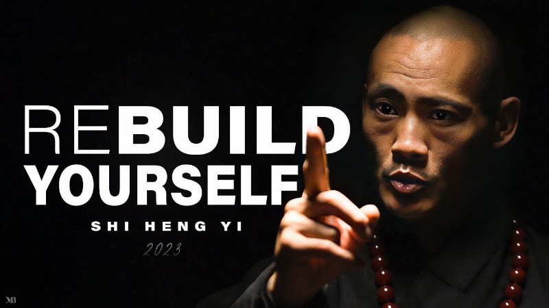 image 0 Shaolin Master : Rebuild Yourself - Shi Heng Yi 2022 [ New ]