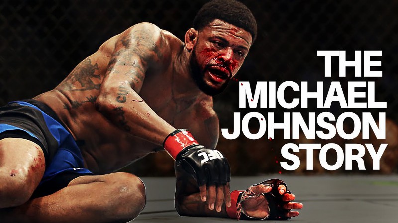 The Last Chance - Michael Johnson : Untold Story Of Ufc Fighter