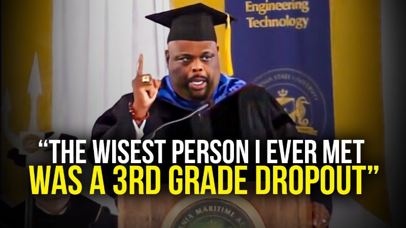 The Wisdom Of A Third Grade Dropout Leaves The Audience Speechless : One Of The Best Speeches Ever